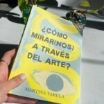 ¿Cómo mirar(nos) a través del arte?